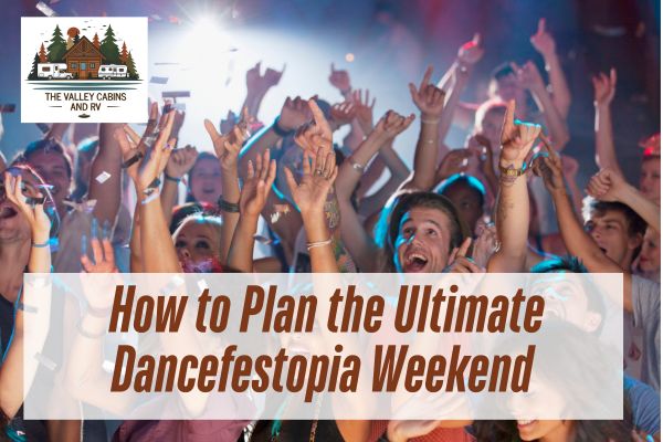 lively concert crowd with the text “How to Plan the Ultimate Dancefestopia Weekend.