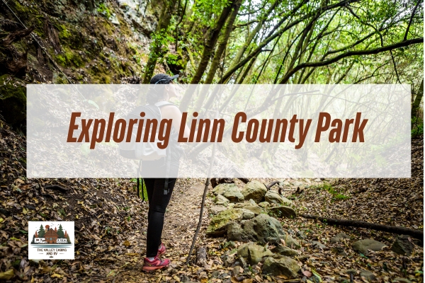 Exploring Linn County Park